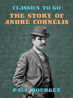 The Story of André Cornélis (eBook, ePUB) - Bourget, Paul