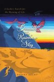 Beneath the Rainbow Sky (eBook, ePUB)