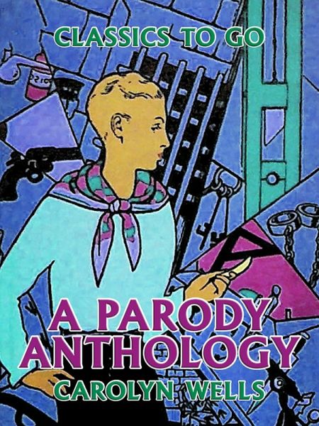 A Parody Anthology (eBook, ePUB) A Parody Anthology (eBook, ePUB)