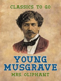 Young Musgrave (eBook, ePUB) - Oliphant