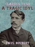 A Tragic Idyl (eBook, ePUB)