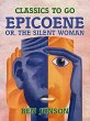 Epicoene, or, the Silent Woman (eBook,... - Bild 1