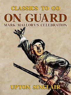 Cover On Guard: Mark Mallory's Celebration (eBook, ePUB)