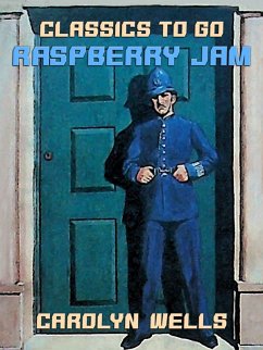 Raspberry Jam (eBook, ePUB) - Wells, Carolyn