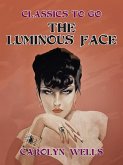 The Luminous Face (eBook, ePUB)