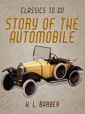 Story of The Automobile (eBook, ePUB)
