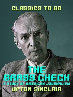 Cover The Brass Check A Study of American Journalism (eBook, ePUB)