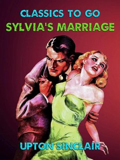 Sylvia's Marriage (eBook, ePUB) - Sinclair, Upton