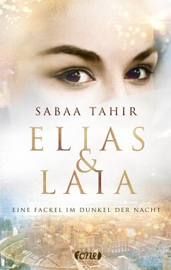 Eine Fackel im Dunkel der Nacht / Elias & Laia Bd.2 (Mängelexemplar) - Tahir, Sabaa