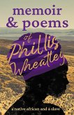 Memoir & Poems of Phillis Wheatley (eBook, ePUB)