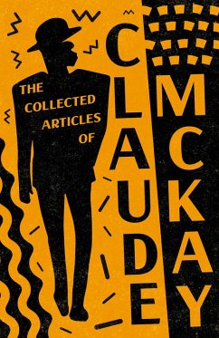 Cover The Collected Articles of Claude McKay (eBook, ePUB)