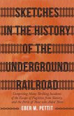 Sketches in the History of the Underground Railroad (eBook, ePUB)