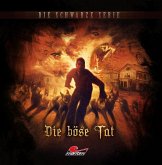 Die Schwarze Serie - Die böse Tat