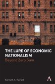The Lure of Economic Nationalism (eBook, ePUB)