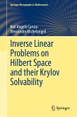 Inverse Linear Problems on Hilbert Space and their Krylov Solvability (eBook, PDF)