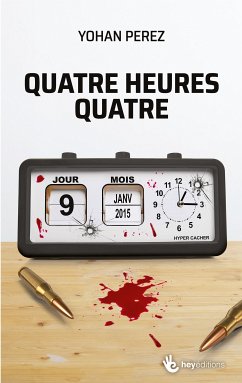 Quatre heures quatre (eBook, ePUB) - Perez, Yohan