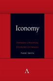 Iconomy: Towards a Political Economy of Images (eBook, ePUB)