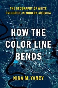 How the Color Line Bends (eBook, ePUB) - Yancy, Nina M.