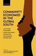 Community Economies in the Global South... - Bild 1
