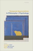 Temporal Asymmetries in Philosophy and Psychology (eBook, PDF)