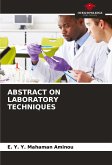 ABSTRACT ON LABORATORY TECHNIQUES