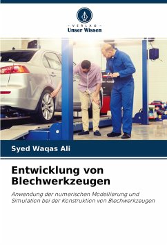 Entwicklung von Blechwerkzeugen - Waqas Ali, Syed