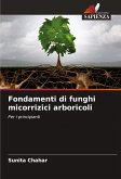Fondamenti di funghi micorrizici arboricoli