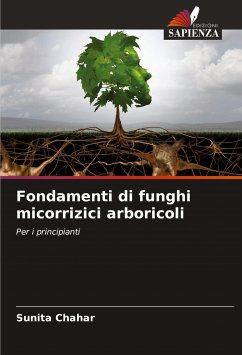 Fondamenti di funghi micorrizici arboricoli - Chahar, Sunita