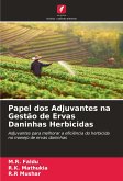 Papel dos Adjuvantes na Gestão de Ervas Daninhas Herbicidas