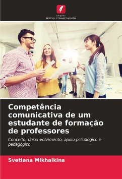 Competência comunicativa de um estudante de formação de professores - Mikhalkina, Svetlana