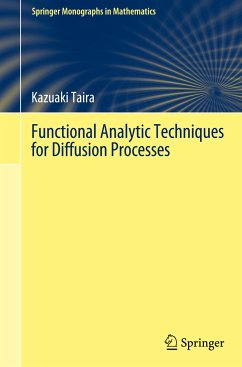 Functional Analytic Techniques for Diffusion Processes - Taira, Kazuaki