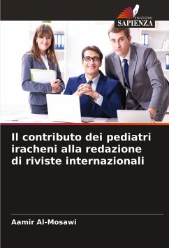 Il contributo dei pediatri iracheni alla redazione di riviste internazionali - Al-Mosawi, Aamir