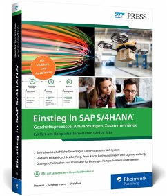 Einstieg in SAP S/4HANA - Drumm, Christian;Scheuermann, Bernd;Weidner, Stefan