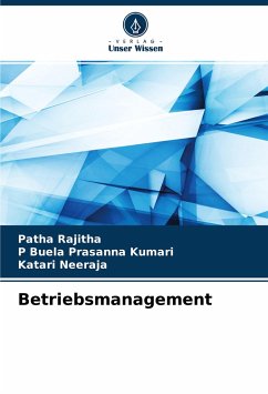 Betriebsmanagement - Rajitha, Patha;Kumari, P Buela Prasanna;Neeraja, Katari