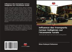 Influence des transports ruraux indigènes sur l'économie rurale - Rubayet Rahaman, Khan;Nezam Uddin Biswas, Md.