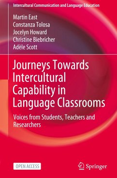 Journeys Towards Intercultural Capability in Language Classrooms - East, Martin;Tolosa, Constanza;Howard, Jocelyn