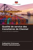 Qualité de service des transitaires de Chennai