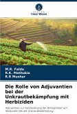 Die Rolle von Adjuvantien bei der Unkrautbekämpfung mit Herbiziden