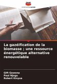 La gazéification de la biomasse ; une ressource énergétique alternative renouvelable