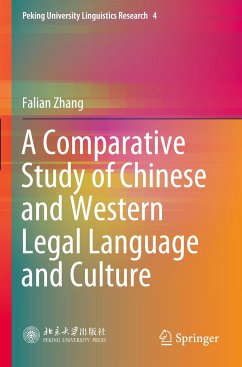 A Comparative Study of Chinese and Western Legal Language and Culture - Zhang, Falian