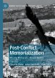 Post-Conflict Memorialization - Bild 1