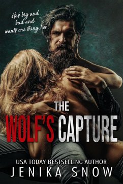 The Wolf's Capture (Captured, #1) (eBook, ePUB) - Snow, Jenika