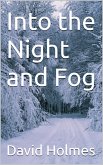 Into the Night and Fog (The Berlin Trilogy) (eBook, ePUB)