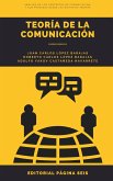 Teoría de la comunicación (eBook, ePUB)
