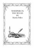 Whispers in the Wood (eBook, ePUB)