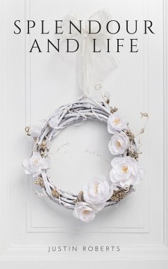 Cover Splendour and Life (eBook, ePUB)