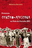 Presença centro-africana no Vale do Paraíba (SP) (eBook, ePUB) Presença centro-africana no Vale do Paraíba (SP) (eBook, ePUB)