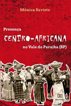 Cover Presença centro-africana no Vale do Paraíba (SP) (eBook, ePUB)