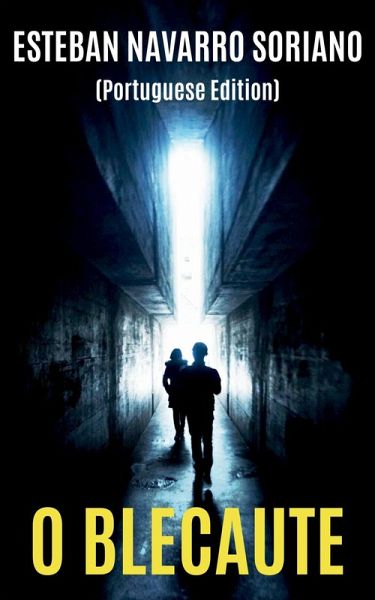 O Blecaute (eBook, ePUB) O Blecaute (eBook, ePUB)