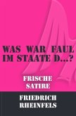 Was war faul im Staate D... ?